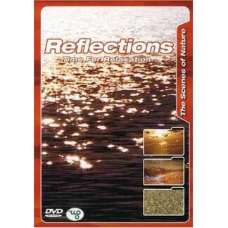 Reflections Time For Relaxation DVD